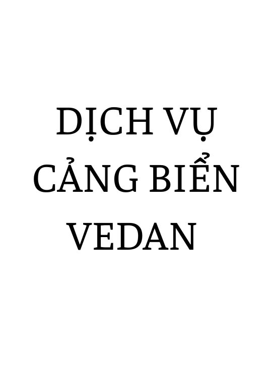 DỊCH VỤ CẢNG BIỂN VEDAN